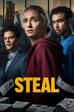 Steal Season 1 2026 Hindi Dual Audio [ALL EPISODES]