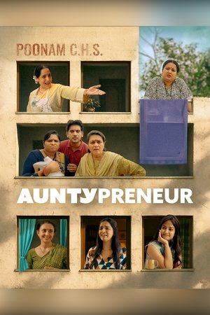Auntypreneur (2025) Hindi (MULTI AUDIO) – – HD Poster Download - filmyfly