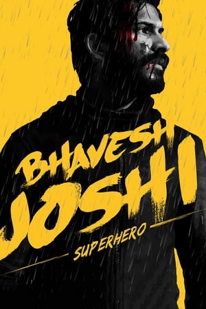 Bhavesh Joshi Superhero (2018) Movie HD Poster Download - filmyfly