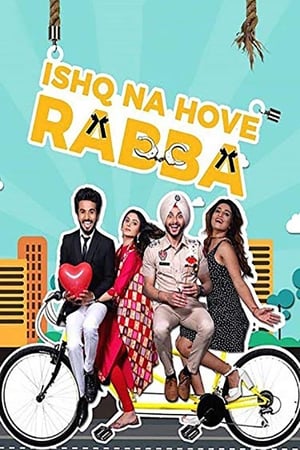 Ishq Na Hove Rabba 2018 Movie [850MB] HD Poster Download - filmyfly