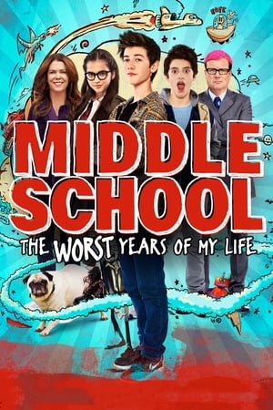 Middle School: The Worst Years of My Life (2016) Full Movie HD Poster Download - filmyfly