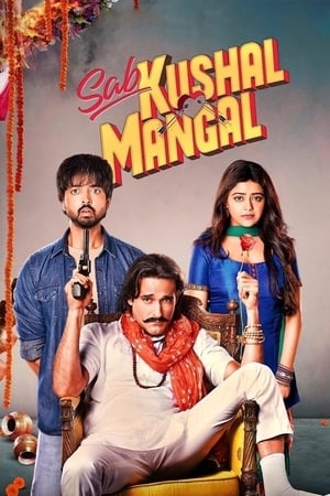 Sab Kushal Mangal (2020) Hindi Movie [1GB] HD Poster Download - filmyfly