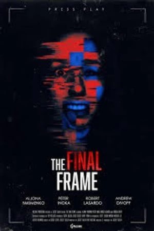 The Final Frame (2025) Hindi (MULTI AUDIO) – – HD Poster Download - filmyfly