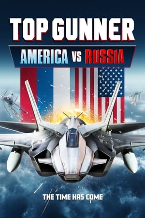 Top Gunner: America vs. Russia (2023) Hindi (MULTI AUDIO) – – HD Poster Download - filmyfly