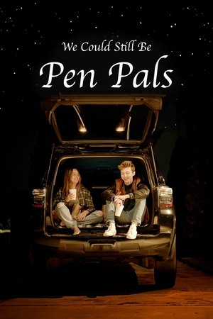 We Could Still Be Pen Pals (2024) Hindi (MULTI AUDIO) – – HD Poster Download - filmyfly